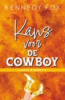 Kans voor de cowboy - Kennedy Fox - 9789464820195