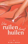 Van ruilen komt huilen - Kyra Mind - 9789464821895