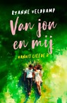 Van jou en mij - Ryanne Veldkamp - 9789464822502