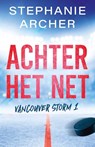 Achter het net - Stephanie Archer - 9789464822632