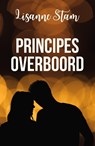 Principes overboord - Lisanne Stam - 9789464822755