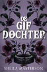 De gifdochter - Sheila Masterson - 9789464824049