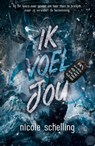 Ik voel jou - Nicole Schelling - 9789464824445