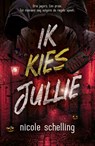 Ik kies jullie - Nicole Schelling - 9789464824483
