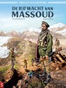 De lijfwacht van Massoud - Jean-Pierre Pécau ; Renato Arlem ; Thiago Rocha - 9789464840827