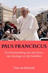 Paus Franciscus - Theo van Remundt - 9789464856507