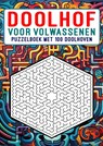 Doolhof voor Volwassenen - Puzzelboek met 100 Doolhoven - Boeken Boulevard - 9789464859256