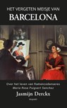 Het vergeten meisje van Barcelona - Jasmijn Derckx - 9789464873818