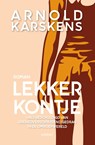 Lekker kontje - Arnold Karskens - 9789464873825