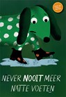 Never nooit meer natte voeten - Conja Adriaanse - 9789464915679