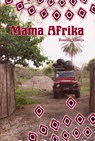 Mama Afrika - Bonnie Vooijs - 9789464917796