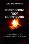 Een Droom van Duisternis - Giel De Reuver - 9789464921946