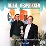 Een ideale samenwerking in de IoT - Robert Heerekop - 9789464930924