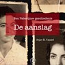 De aanslag - Arjan El Fassed - 9789464931372