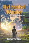Het raadsel Wandor - Marlies Vaz Nunes - 9789464931808