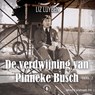 De verdwijning van Pinneke Busch - Liz Luyben - 9789464932010