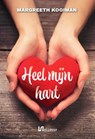 Heel mijn hart - Margreeth Kooiman - 9789464933468