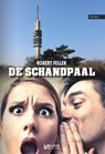 De schandpaal - Robert Feller - 9789464933604