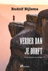 Verder dan je durft - Rudolf Bijlsma - 9789464934526