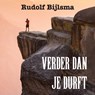 Verder dan je durft - Rudolf Bijlsma - 9789464935073