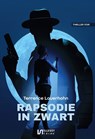 Rapsodie in zwart - Terrence Lauerhohn - 9789464935806