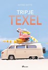 Tripje Texel - Astrid Witte - 9789464935950