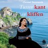 Tussen kant en kliffen - Christel Desmaretz - 9789464937367