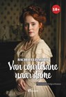 Van courtisane naar dame - Rachel Elisabeth - 9789464937619