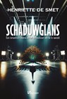 Schaduwglans - Henriëtte de Smet - 9789464938500