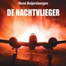De nachtvlieger - René Beijersbergen - 9789464938623