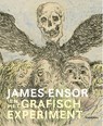 James Ensor en het grafisch experiment -  - 9789464941418