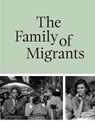 The Family of Migrants - Stine Jensen ; Hanneke Mantel ; Rodaan Al Galidi - 9789464941562