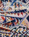 Jules Schmalzigaug -  - 9789464941715