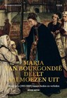 Maria van Bourgondië deelt aalmoezen uit - Jan Dirk Baetens - 9789464941791