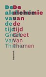 De alchemie van de tijd - Greet van Thienen - 9789464943511