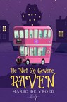 De niet zo Gewone Raven - Marjo De Vroed - 9789464945034
