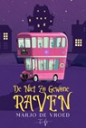 De niet zo gewone Raven - Marjo De Vroed - 9789464945119