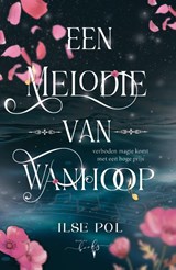 Een Melodie van Wanhoop, Ilse Pol -  - 9789464945492