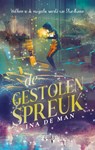 De Gestolen Spreuk - Ina De Man - 9789464945546