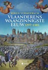 Vlaanderens waanzinnigste eeuw - Joren Vermeersch - 9789464946468