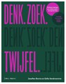 Denk. Zoek. twijfel. - Sofie Vandroemme ; Jozefien Borms - 9789464946833