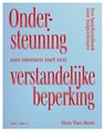 Ondersteuning aan mensen met een verstandelijke beperking - Vera Van Hove - 9789464946871