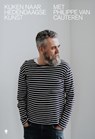 Kijken naar hedendaagse kunst met Philippe Van Cauteren - Philippe Van Cauteren - 9789464983302