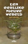 Een eerlijke nieuwe wereld - Rik Pinxten - 9789464984798