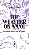 The Weather on 9/9/01 - Peter N. Miller - 9789464987096