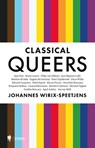 Classical Queers - Johannes Wirix-Speetjens - 9789464987317