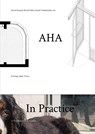 AHA In Practice - Leeke Reinders ; Aurélie Hachez - 9789464987379