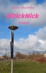 #DickNick - Cazimir Maximillian - 9789465014494