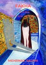 Fakha - deel drie - Mehrnaz Salehi - 9789465015460