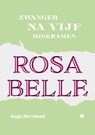 Rosa Belle - Aagje Marchand - 9789465092645